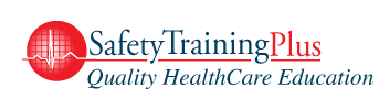 Safety Training Plus : Quality HealthCare Education